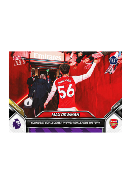 Max Dowman – Premier League Topps NOW® 2025-26 – Karta 156 Wariant z Obrazem